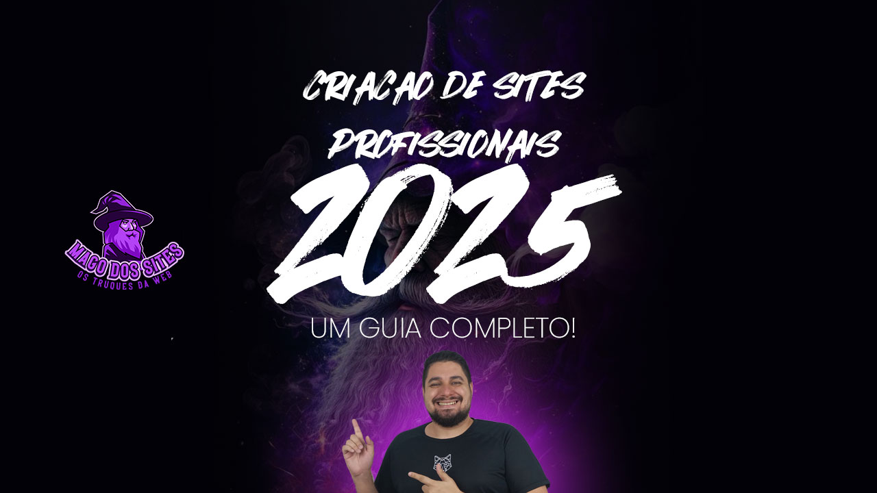 Criação de Sites Profissionais: Guia Completo para Empresas e Autônomos em 2025